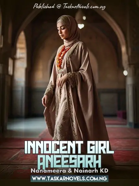 (Innocent Girl)  ANEESERH Book 1